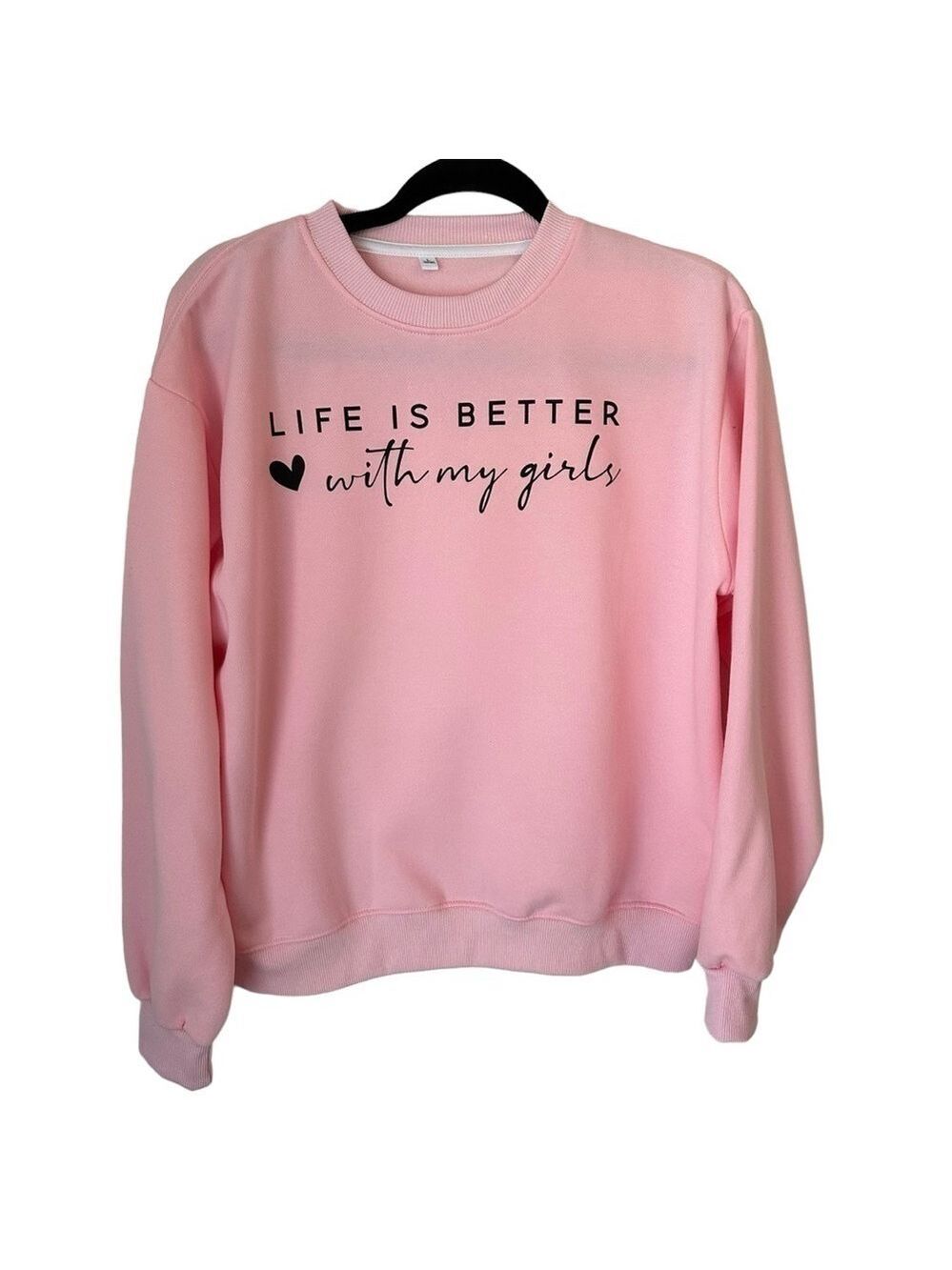 Life Is Better With My Girls Light Pink Long Sleeve Sweatshirt (Runs Very Small) - Picture 5 of 6